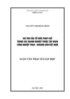 Luận văn thạc sĩ vnu ls vai trò của tổ chức pháp chế trong các doanh nghiệp thuộc tập đoàn công nghiệp than khoáng sản việt nam