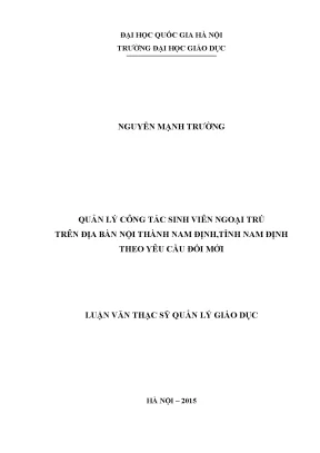 Luận văn thạc sĩ vnu ued quản lý công tác sinh viên ngoại trú trên địa bàn nội thành nam định tỉnh nam định theo yêu cầu đổi mới