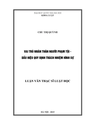 Luận văn thạc sĩ vnu ls vai trò nhân thân người phạm tội dấu hiệu quy định trách nhiệm hình sự