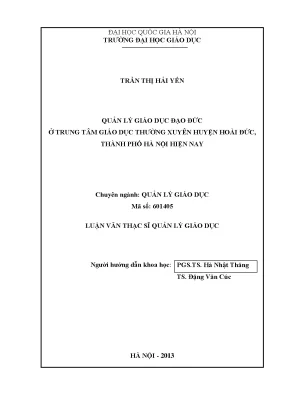 Luận văn thạc sĩ vnu ued quản lý giáo dục đạo đức ở trung tâm giáo dục thường xuyên huyện hoài đức thành phố hà nội hiện nay