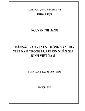 Luận văn thạc sĩ vnu ls bản sắc và truyền thống văn hóa việt nam trong luật hôn nhân gia đình việt nam luận văn ths luật dân sự và tố tụng dân sự 60 38 01 03
