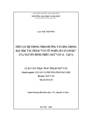 Luận văn thạc sĩ vnu ued tiếp cận hệ thống theo hướng văn hóa trong dạy học tác phẩm văn tế nghĩa sĩ cần giuộc của nguyễn đình chiểu ngữ văn 11 tập 1