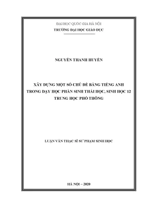 Luận văn thạc sĩ vnu ued xây dựng một số chủ đề bằng tiếng anh trong dạy học phần sinh thái học sinh học 12 trung học phổ thông