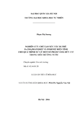 Luận án tiến sĩ hus nghiên cứu chế tạo xúc tác dị thể fe tio2diatomit biến tính cho quá trình xử lý một số phẩm vàng hữu cơ trong môi trường nước