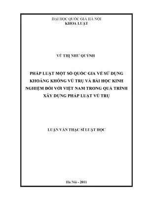 Luận văn thạc sĩ vnu ls pháp luật một số quốc gia về sử dụng khoảng không vũ trụ và bài học kinh nghiệm đối với việt nam trong quá trình xây dựng pháp luật vũ trụ