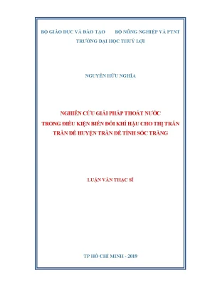 Luận văn thạc sĩ nghiên cứu giải pháp thoát nước cho thị trấn trần đề tỉnh sóc trăng trong điều kiện biến đổi khí hậu