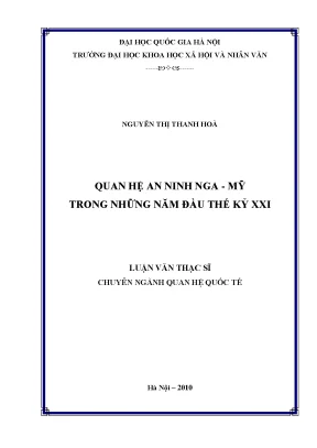 Luận văn thạc sĩ ussh quan hệ an ninh nga mỹ trong những năm đầu thế kỷ xxi