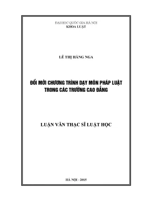 Luận văn thạc sĩ vnu ls đổi mới chương trình dạy môn pháp luật trong các trường cao đẳng