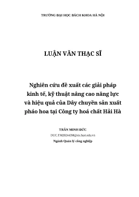 Luận văn nghiên cứu đề xuất các giải pháp kinh tế kỹ thuật nâng cao năng lực và hiệu quả của dây chuyền sản xuất