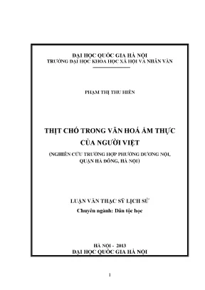 Luận văn thạc sĩ ussh thịt chó trong văn hóa ẩm thực của người việt nghiên cứu trường hợp phường dương nội quận hà đông hà nội