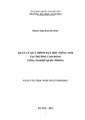 Luận văn thạc sĩ vnu ued quản lí quá trình dạy học tiếng anh tại trường cao đẳng công nghiệp quốc phòng