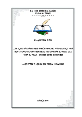Luận văn thạc sĩ vnu ued xây dựng bài giảng điện tử môn học phương pháp dạy học hóa học thuộc chương trình đào tạo cử nhân sư phạm của khoa sư phạm đại học quốc gia hà nội