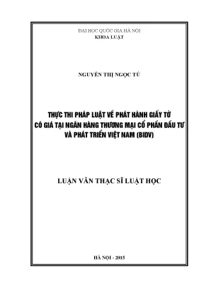 Luận văn thạc sĩ vnu ls thực thi pháp luật về phát hành giấy tờ có giá tại ngân hàng thương mại cổ phần đầu tư và phát triển việt nam bidv