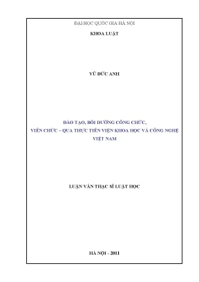 Luận văn thạc sĩ vnu ls đào tạo bồi dưỡng cán bộ công chức viên chức qua thực tiễn viện khoa học và công nghệ việt nam
