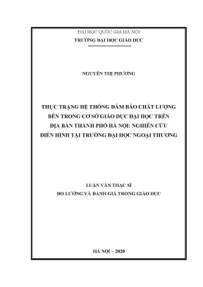 Luận văn thạc sĩ vnu ued thực trạng hệ thống đảm bảo chất lượng bên trong cơ sở giáo dục đại học trên địa bàn thành phố hà nội nghiên cứu điển hình tại trường đại học ngoại thương