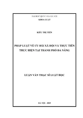 Luận văn thạc sĩ vnu ls pháp luật về ưu đãi xã hội và thực tiễn thực hiện tại thành phố đà nẵng 07