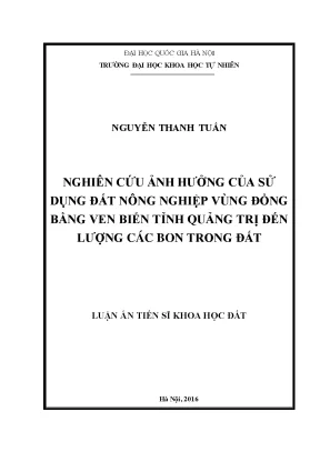 Luận án tiến sĩ hus nghiên cứu ảnh hưởng của sử dụng đất nông nghiệp vùng đồng bằng ven biển tỉnh quảng trị đến lượng các bon trong đất