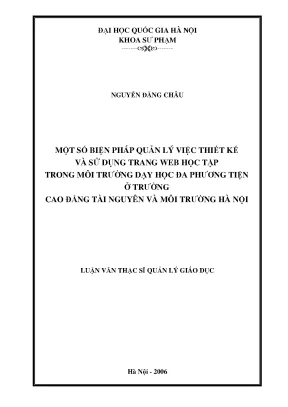 Luận văn thạc sĩ vnu ued một số biện pháp quản lý việc thiết kế và xây dựng trang web học tập trong môi trường dạy học đa phương tiện ở trường cao đẳng tài nguyên và môi trường hà nội
