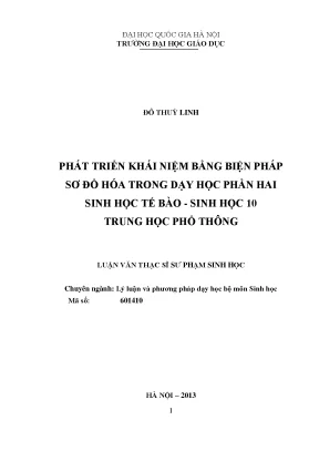 Luận văn thạc sĩ vnu ued phát triển khái niệm bằng sơ đồ hóa trong dạy học phần hai sinh học tế bào sinh học 10 trung học phổ thông