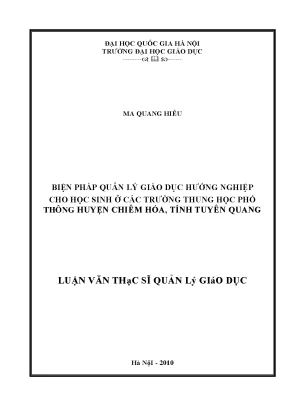 Luận văn thạc sĩ vnu ued biện pháp quản lý giáo dục hướng nghiệp cho học sinh ở các trường trung học phổ thông huyện chiêm hóa tỉnh tuyên quang