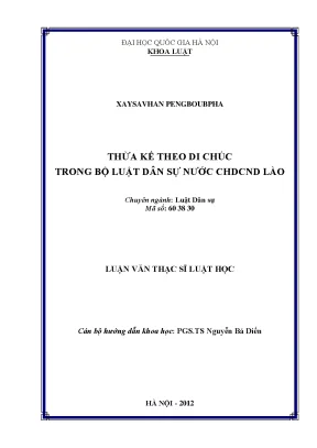 Luận văn thạc sĩ vnu ls thừa kế theo di chúc trong bộ luật dân sự nước chdcnd lào