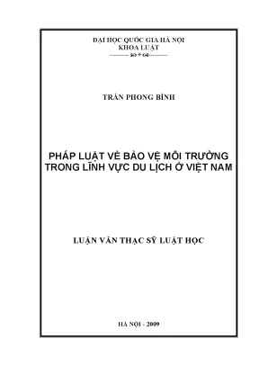 Luận văn thạc sĩ vnu ls pháp luật về bảo vệ môi trường trong lĩnh vực du lịch ở việt nam