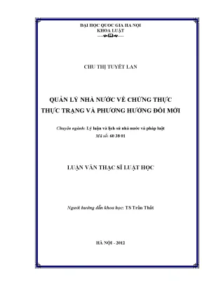 Luận văn thạc sĩ vnu ls quản lý nhà nước về chứng thực thực trạng và phương hướng đổi mới