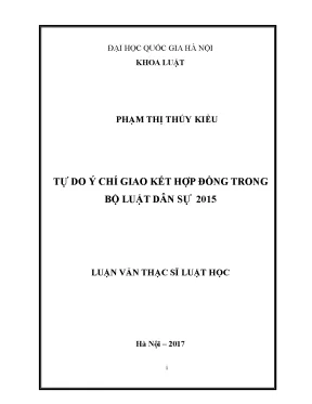 Luận văn thạc sĩ vnu ls tự do ý chí giao kết hợp đồng trong bộ luật dân sự 2015