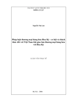 Luận văn thạc sĩ vnu ls pháp luật thương mại hàng hoá hoa kỳ cơ hội và thách thức đối với việt nam khi giao lưu thương mại hàng hoá với hoa kỳ luận văn ths luật 60 38 60