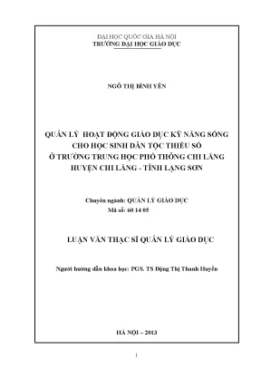 Luận văn thạc sĩ vnu ued quản lý hoạt động giáo dục kỹ năng sống cho học sinh dân tộc thiểu số ở trường trung học phổ thông chi lăng huyện chi lăng tỉnh lạng sơn
