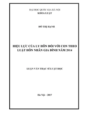 Luận văn thạc sĩ vnu ls hiệu lực của ly hôn đối với con theo luật hôn nhân gia đình năm 2014 chuyên ngành luật dân sự và tố tụng dân sự60 38 01 03