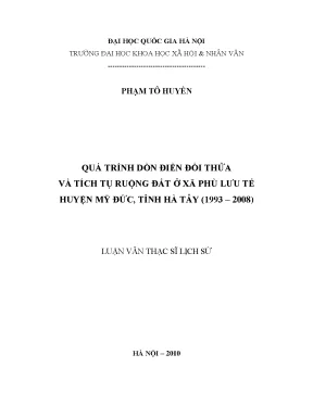 Luận văn thạc sĩ ussh quá trình dồn điền đổi thửa và tích tụ ruộng đất ở xã phù lưu tế huyện mỹ đức tỉnh hà tây 1993 2008