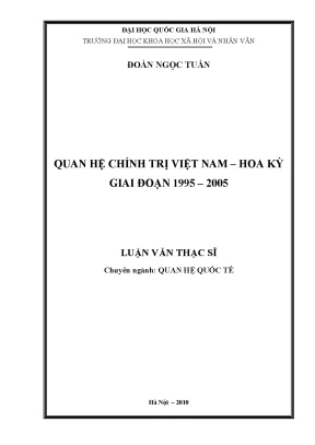 Luận văn thạc sĩ ussh quan hệ chính trị việt nam hoa kỳ giai đoạn 1995 2005