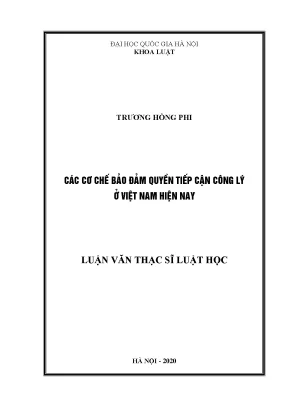 Luận văn thạc sĩ vnu ls các cơ chế bảo đảm quyền tiếp cận công lý ở việt nam hiện nay