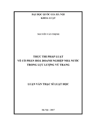 Luận văn thạc sĩ vnu ls thực thi pháp luật về cổ phần hóa doanh nghiệp nhà nước trong lực lượng vũ trang