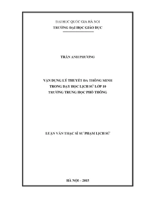 Luận văn thạc sĩ vnu ued vận dụng lý thuyết đa thông minh trong dạy học lịch sử lớp 10 trường trung học phổ thông