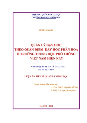 Luận văn thạc sĩ vnu ued quản lý dạy học theo quan điểm dạy học phân hóa ở trường trung học phổ thông việt nam hiện nay