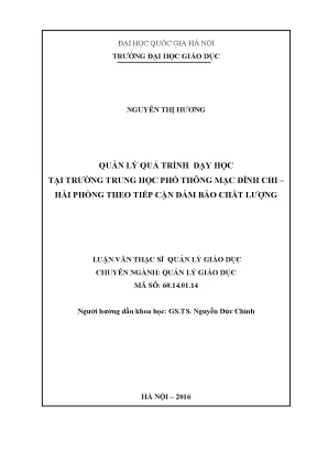Luận văn thạc sĩ vnu ued quản lý quá trình dạy học tại trường thpt mạc đĩnh chi hải phòng theo tiếp cận đảm bảo chất lượng