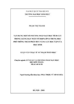 Luận văn thạc sĩ vnu ued vận dụng một số phương pháp dạy học tích cực trong giảng dạy toán tổ hợp lớp 11 trung học phổ thông nhằm phát huy năng lực học tập của học sinh