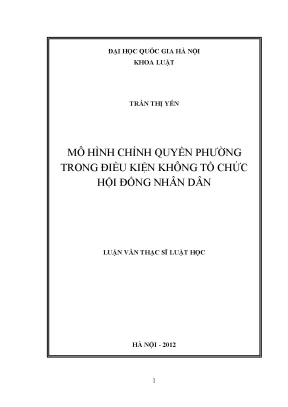 Luận văn thạc sĩ vnu ls mô hình chính quyền phường trong điều kiện không tổ chức hội đồng nhân dân