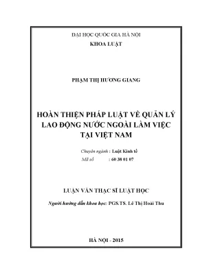 Luận văn thạc sĩ vnu ls hoàn thiện pháp luật về quản lý lao động nước ngoài tại việt nam001