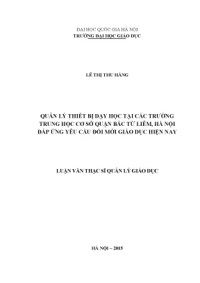 Luận văn thạc sĩ vnu ued quản lý thiết bị dạy học tại các trường trung học cơ sở quận bắc từ liêm hà nội đáp ứng yêu cầu đổi mới giáo dục hiện nay