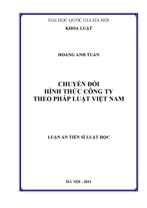 Luận văn thạc sĩ vnu ls chuyển đổi hình thức công ty theo pháp luật việt nam luận án ts luật 62 38 50 01