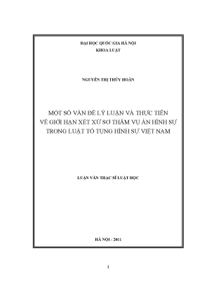 Luận văn thạc sĩ vnu ls một số vấn đề lý luận và thực tiễn về giới hạn xét xử sơ thẩm vụ án hình sự trong luật tố tụng hình sự việt nam