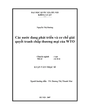 Luận văn thạc sĩ vnu ls các nước đang phát triển và cơ chế giải quyết tranh chấp thương mại của wto