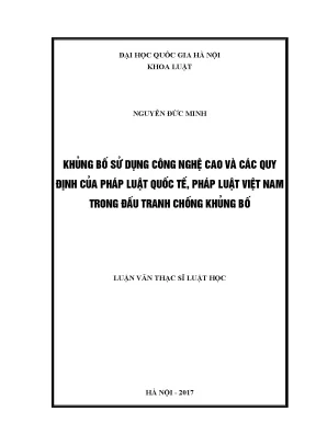 Luận văn thạc sĩ vnu ls khủng bố sử dụng công nghệ cao và các quy định của pháp luật quốc tế pháp luật việt nam trong đấu tranh chống khủng bố