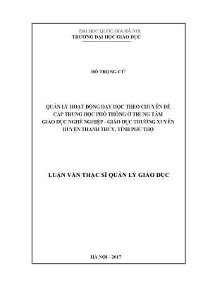 Luận văn thạc sĩ vnu ued quản lý hoạt động dạy học theo chuyên đề cấp trung học phổ thông ở trung tâm giáo dục nghề nghiệp giáo dục thường xuyên huyện thanh thủy tỉnh phú thọ
