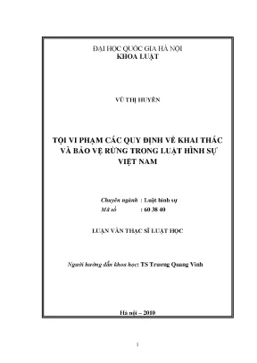 Luận văn thạc sĩ vnu ls tội vi phạm các quy định về khai thác và bảo vệ rừng trong luật hình sự việt nam