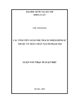 Luận văn thạc sĩ vnu ls các tình tiết giảm nhẹ trách nhiệm hình sự thuộc về nhân thân người phạm tội