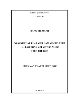 Luận văn thạc sĩ vnu ls so sánh pháp luật việt nam về cho thuê lại lao động với một số nước trên thế giới